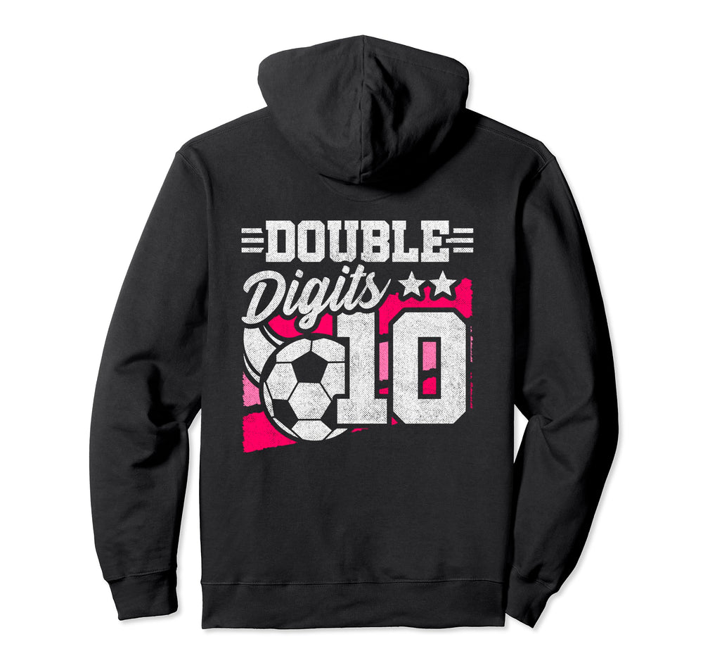 Soccer Birthday 10 Year Old Double Hoodie - Trendy Graphic for Adults