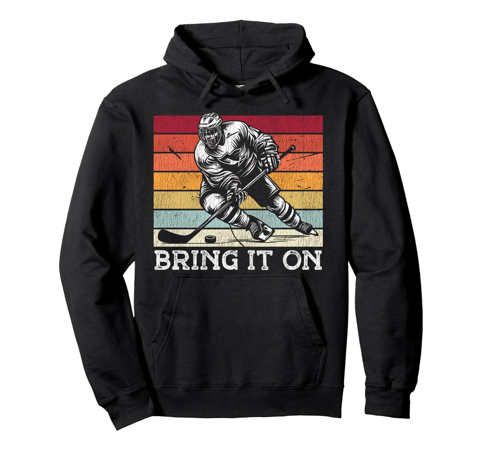 Ice Hockey Goalie Goalkeeper Bring It Hoodie - Minimalist Print Unisex