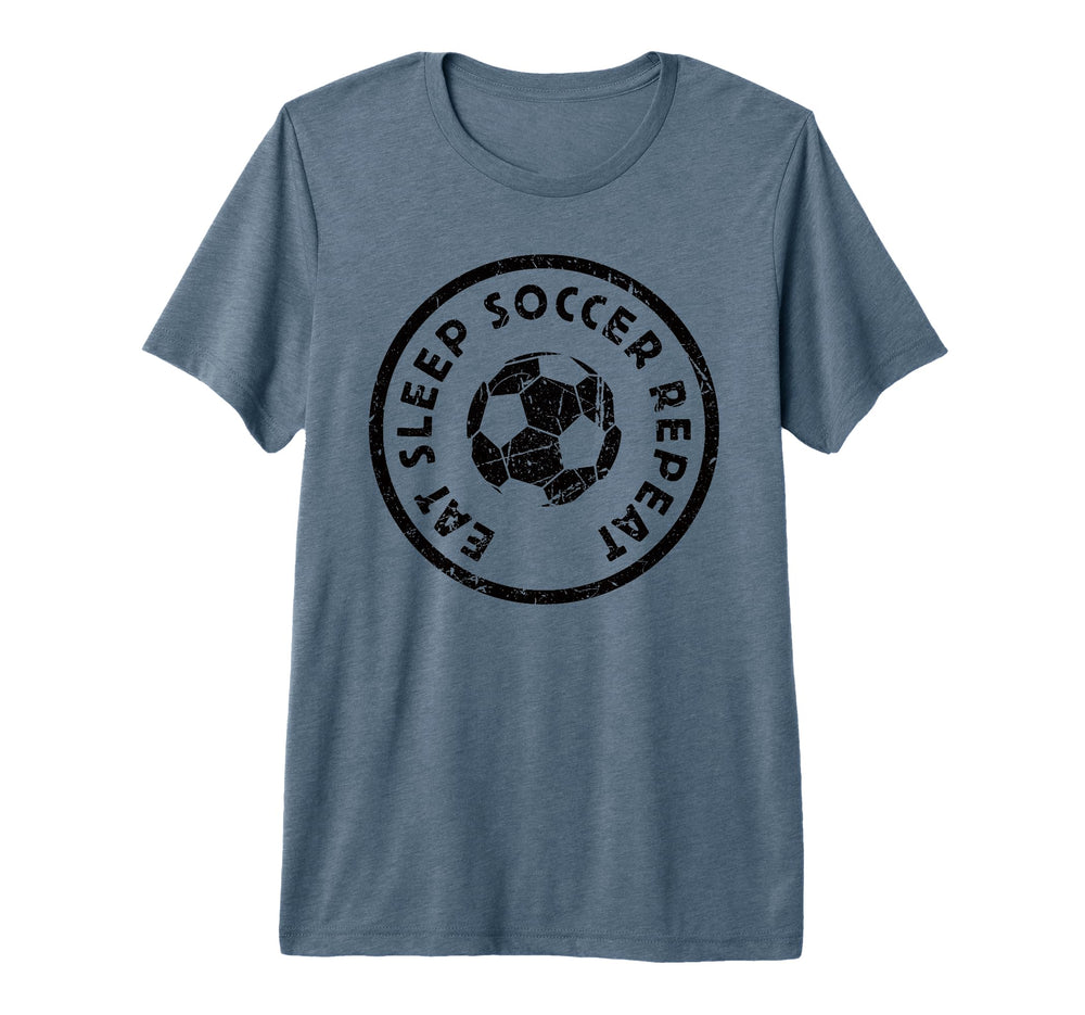 Eat Sleep Soccer Repeat Player T-Shirt - Fun Novelty Design for Adults
