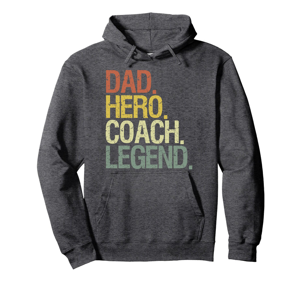 Dad Hero Coach Legend Designs T-Shirt - Aesthetic Graphic for Adults