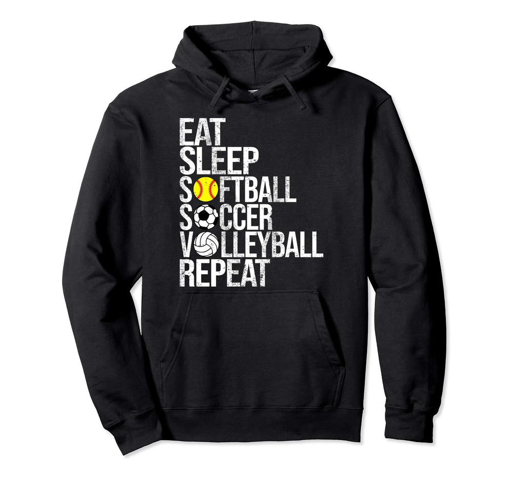 Eat Sleep Softball Soccer Volleyball Hoodie - Unique Graphic for Adults