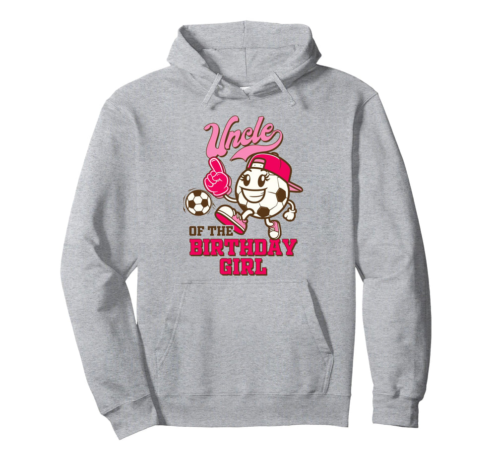 Soccer Uncle Birthday Party Uncle Hoodie - Unique Graphic Men Women