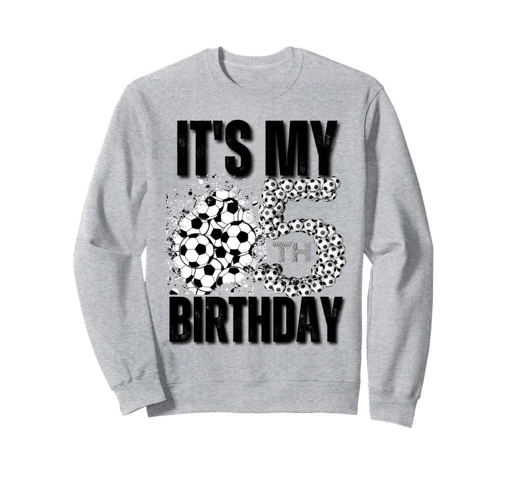 Its My 5Th Birthday Soccer Player Sweatshirt - Streetwear Style for Adults