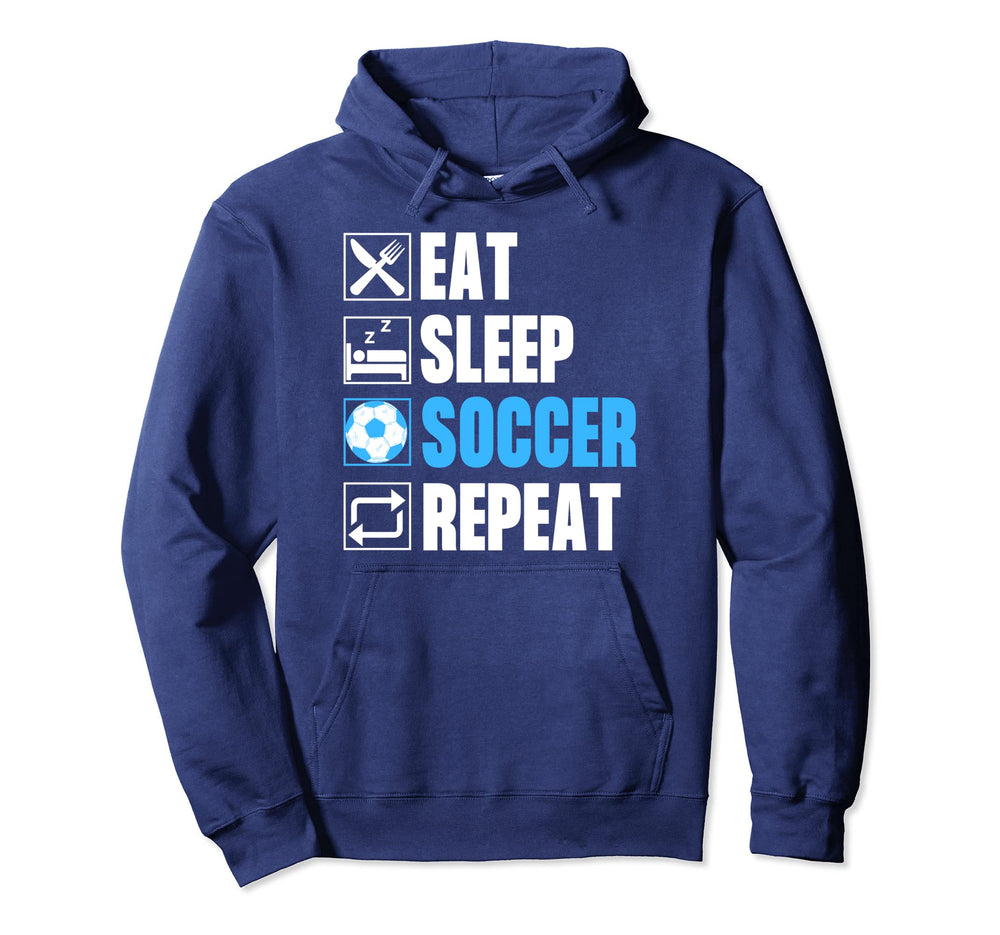 Eat Sleep Soccer Repeat Funny Hoodie - Minimalist Print for Adults