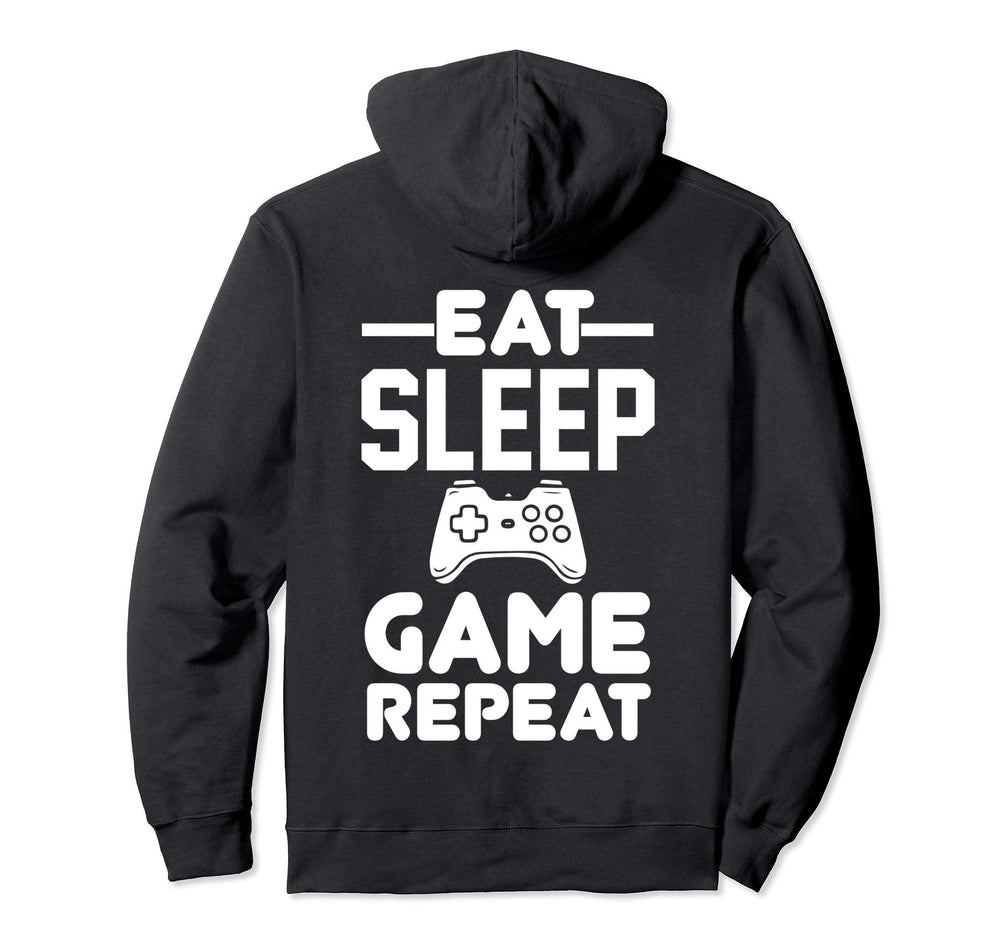 Eat Sleep Game Repeat Hoodie - Fun Novelty Design Men Women