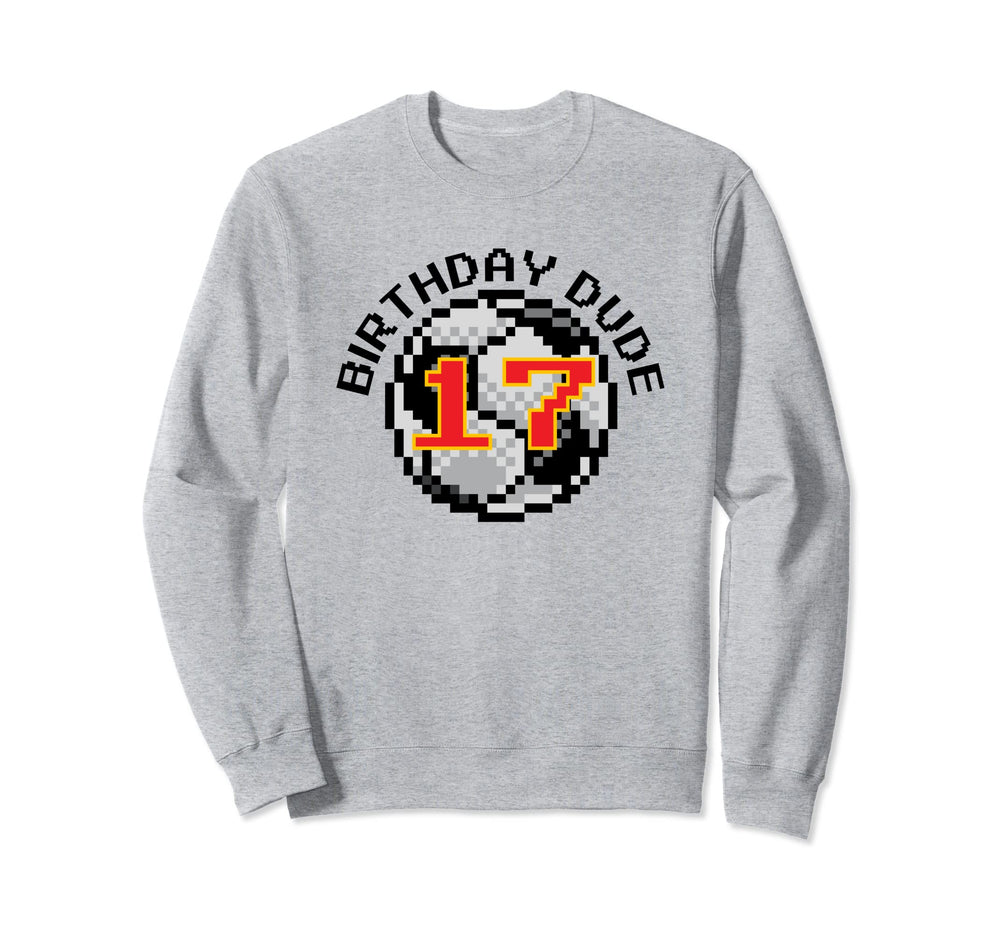 17 Year Old 17Th Birthday Dude 8 Sweatshirt - Custom Art Print Men Women