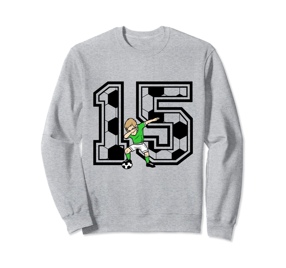 15 Year Old Soccer Player 15Th Sweatshirt - Aesthetic Graphic Unisex