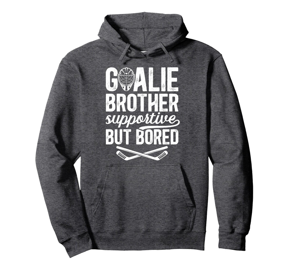 Hockey Goalie Brother Supportive Hockey Hoodie - Unique Graphic for Adults