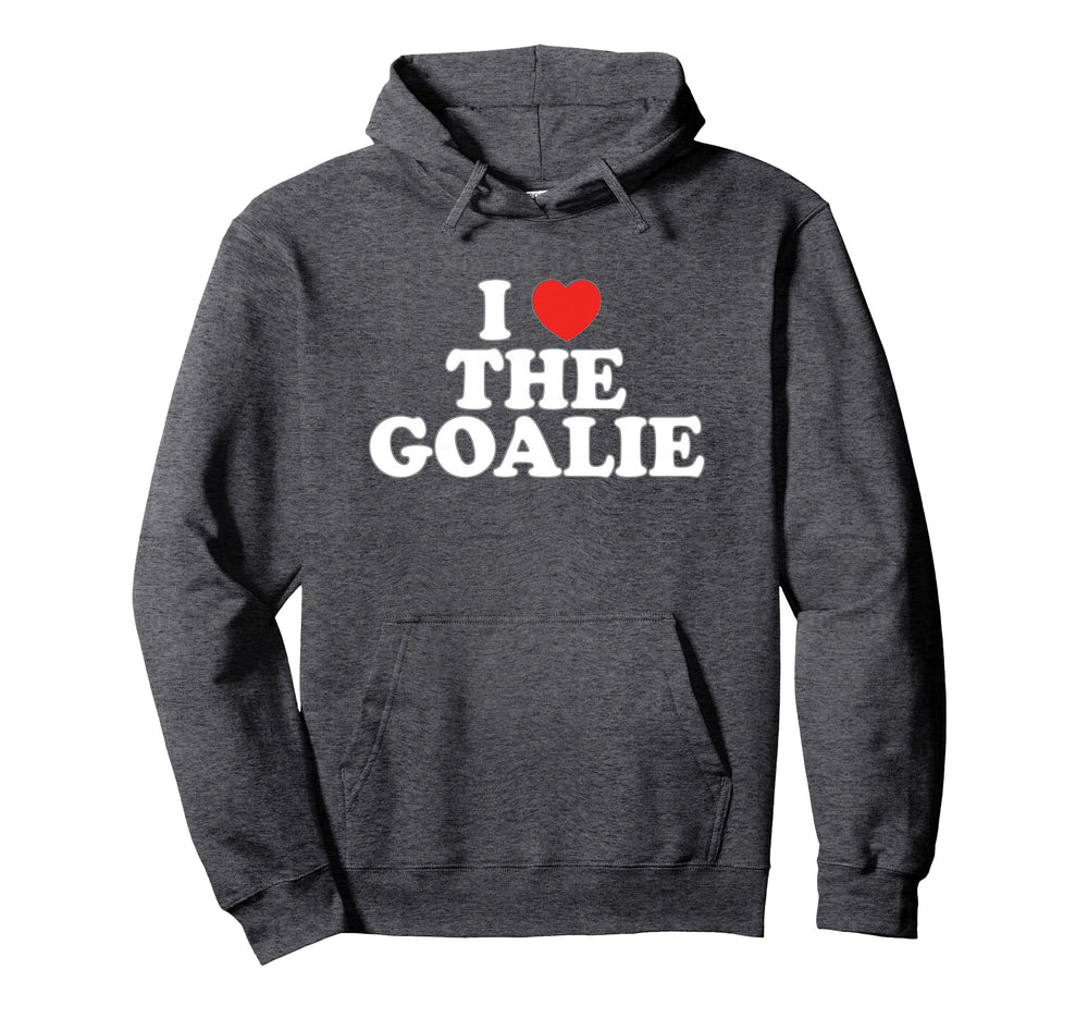 I Love Goalie Heart Soccer Hockey Sport Hoodie - Unique Graphic for Adults
