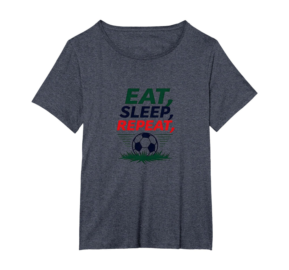 Eat Sleep Soccer Repeat Funny Sports T-Shirt - Unique Graphic for Adults