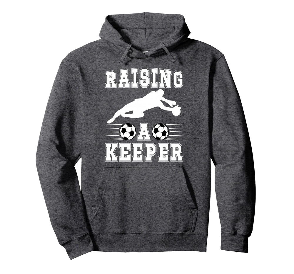 Raising Soccer Keeper Mom Soccer Hoodie - Trendy Graphic for Adults
