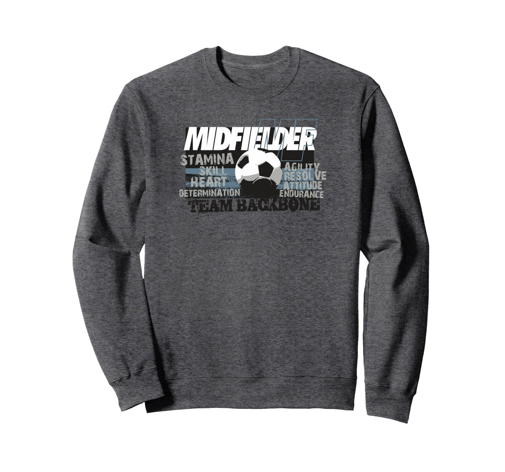 Soccer Midfielder Team Backbone Sweatshirt - Fun Novelty Design Men Women
