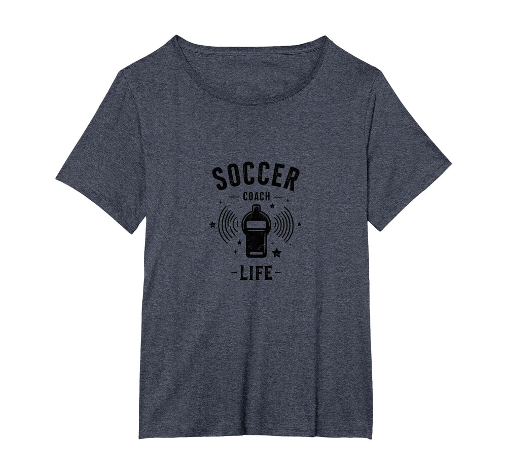 Soccer Coach Life Whistle Blowing T-Shirt - Unique Graphic for Adults