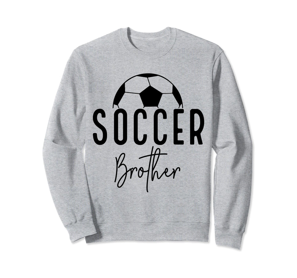 Soccer Brother Player Coach Sweatshirt - Casual Everyday Wear for Adults