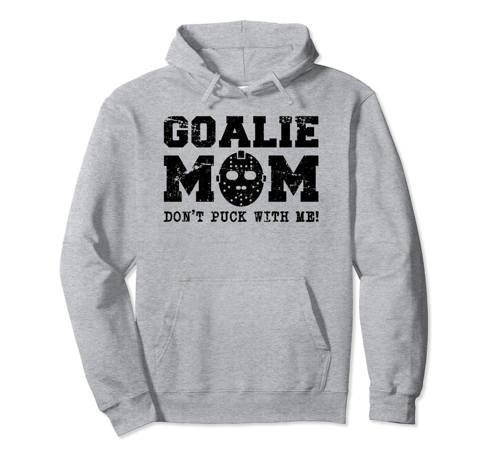 Ice Hockey Mom Dont Puck Me Funny Hoodie - Aesthetic Graphic Unisex