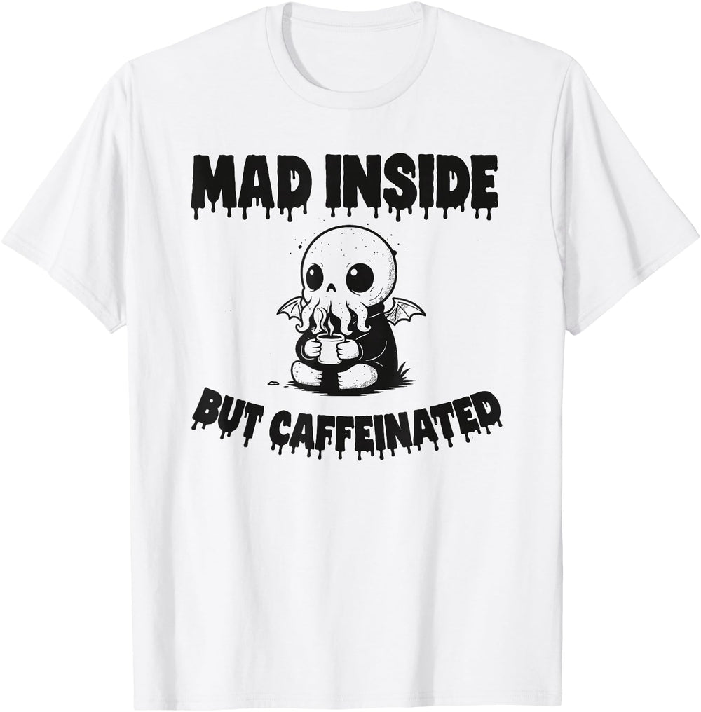 Original Mad Inside But Caffeinated Hoodie - Fun Novelty Design for Adults