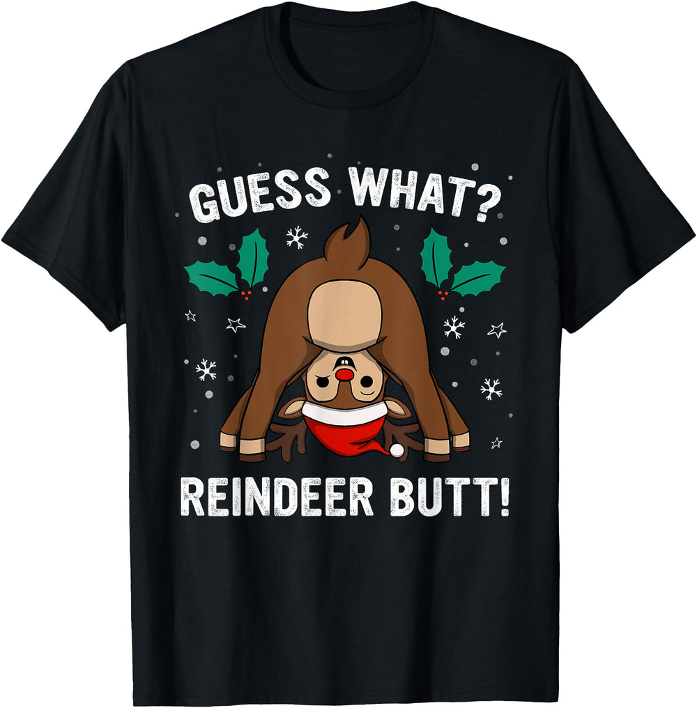 Guess What Reindeer Butt Mens Ugly T-Shirt - Trendy Graphic Unisex