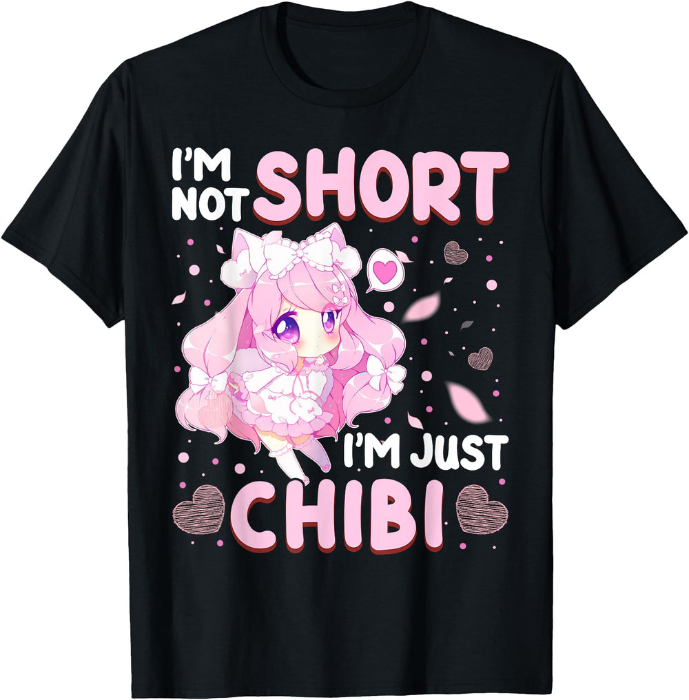 Exclusive I M Not Short I M Just Chibi T-Shirt - Custom Art Print Unisex