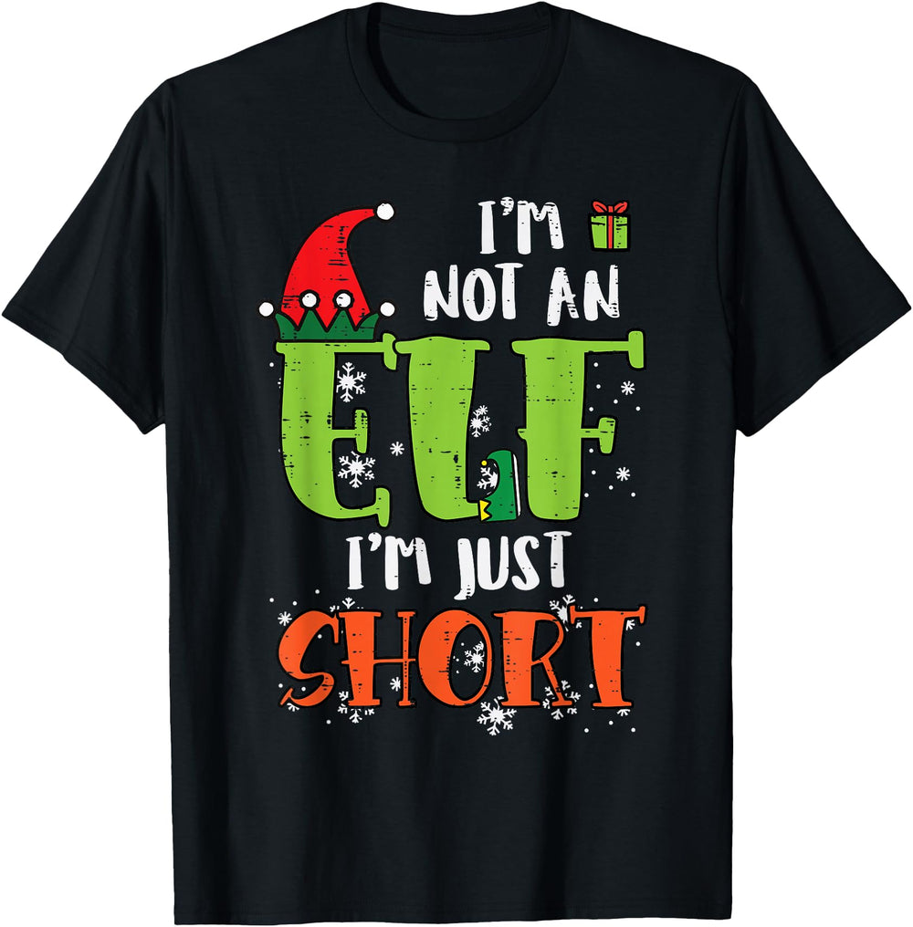 Authentic Im Not Elf Just Short Rare T-Shirt - Aesthetic Graphic Unisex